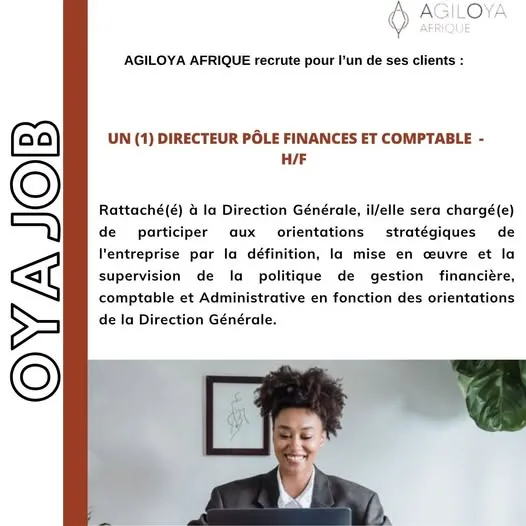 AGILOYA AFRIQUE RECRUTE UN (1) DIRECTEUR PÔLE FINANCES ET COMPTABLE - H/F