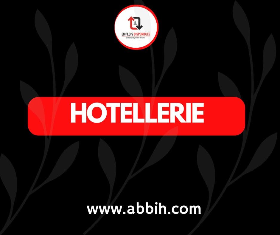 RECRUTEMENT D' HOTELIER (H/F)