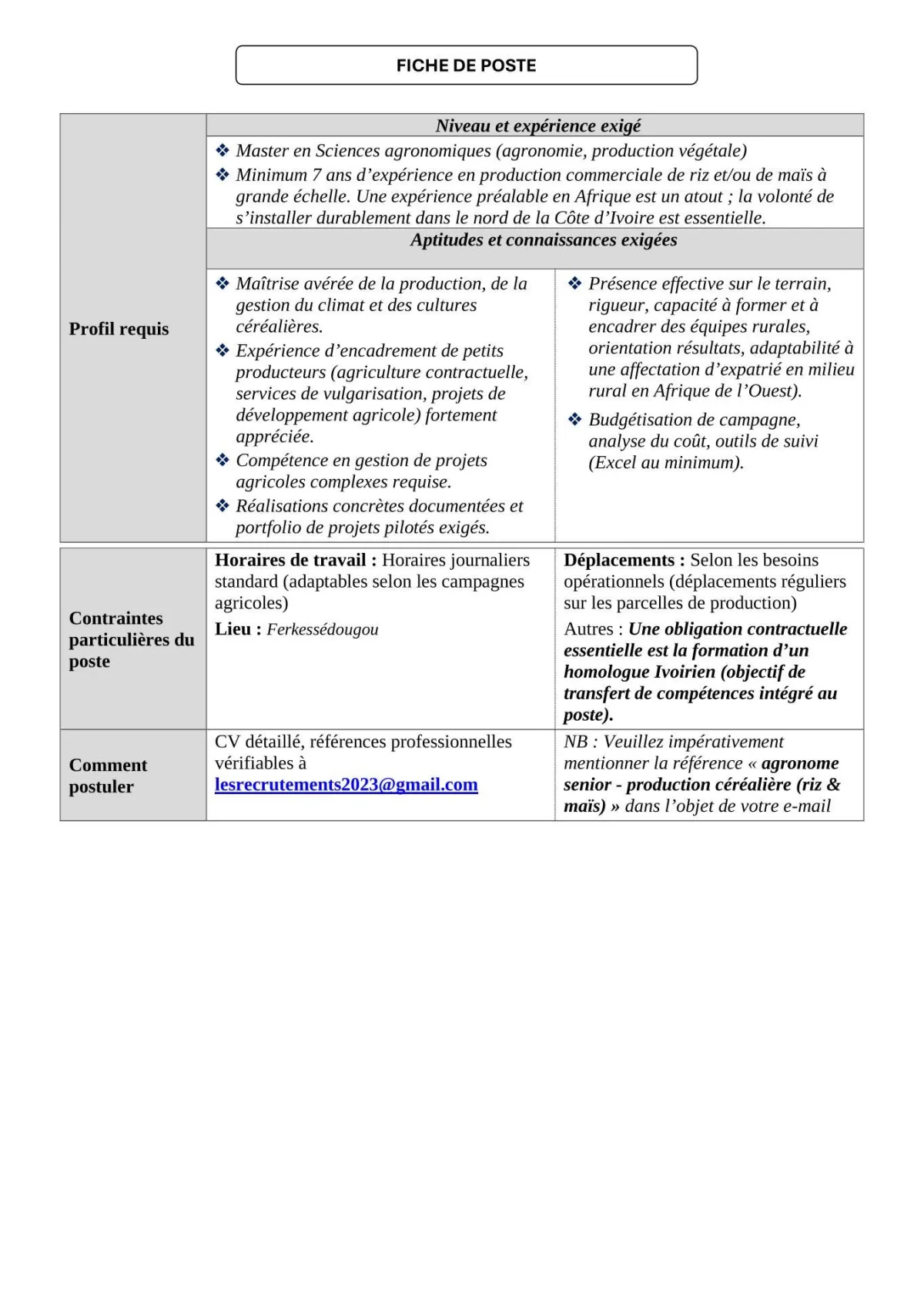 RECRUTEMENT AGRONOME SENIOR CHARGE DE PILOTER LA PRODUCTION CEREALIERE