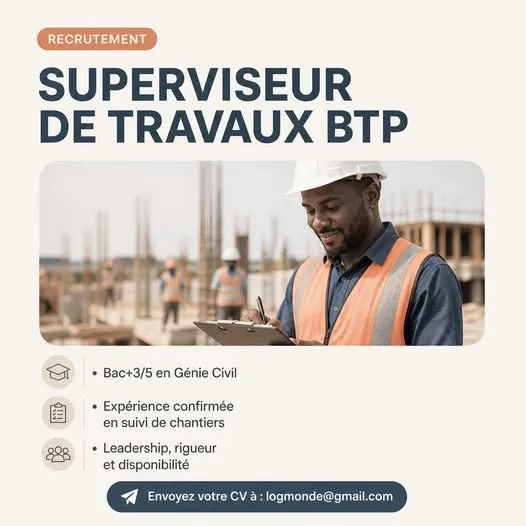 RECRUTEMENT SUPERVISEUR DE TRAVAUX BTP