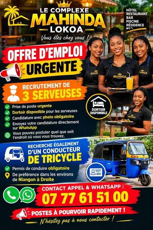 RECRUTEMENT DE 3 SERVEUSES / CONDUCTEUR DE TRICYCLE