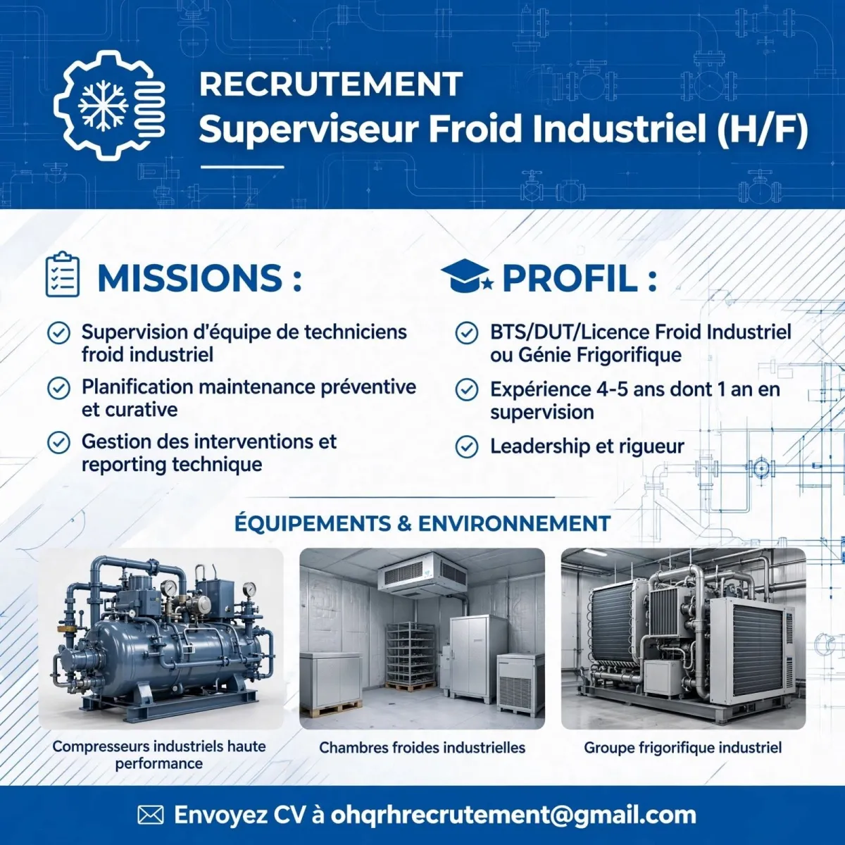 RECRUTEMENT SUPERVISEUR FROID INDUSTRIEL (H/F)