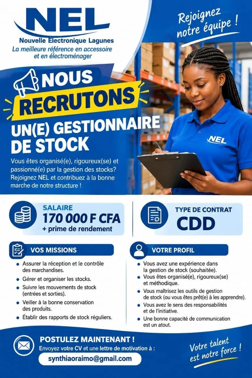 Offre emploi RECRUTEMENT GESTIONNAIRE DE STOCK BILINGUE à COTE D'IVOIRE