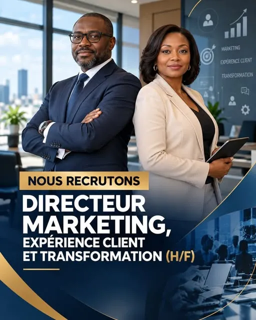 Offre emploi DIRECTEUR MARKETING, EXPÉRIENCE CLIENT ET TRANSFORMATION (H/F) à COTE D'IVOIRE