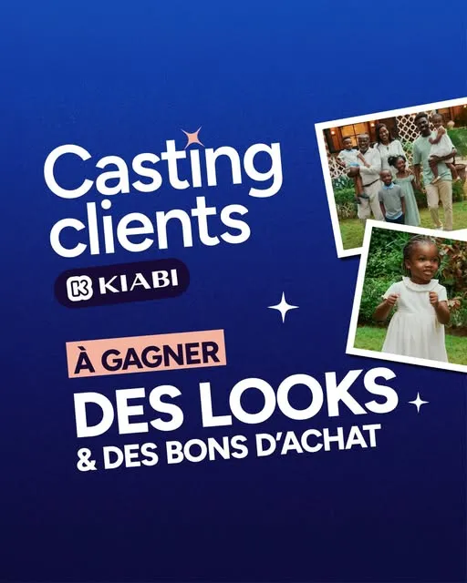 KIABIE RECRUTE POUR TOURNAGE PUBLICITE