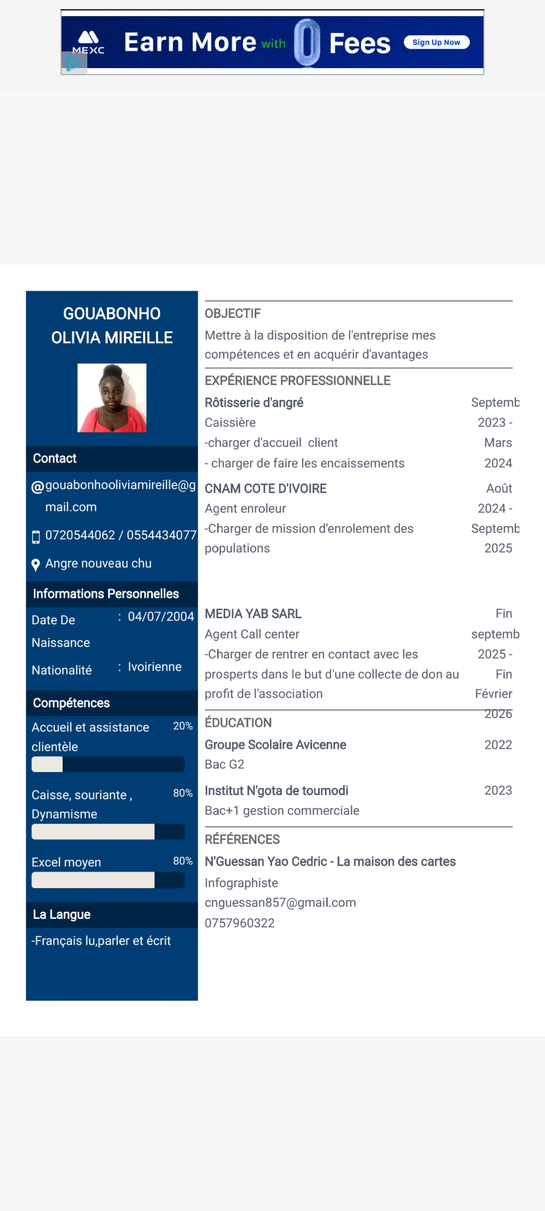 Profil candidat Gouabonho Legnan Olivia Mireille - Teleconseiller, caissiere,receptionniste ou infographiste